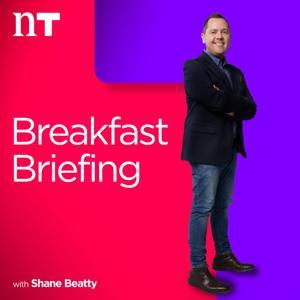 Breakfast Briefing by Newstalk