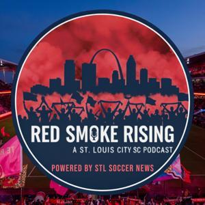 Red Smoke Rising: A St. Louis CITY SC Podcast by STL Soccer News