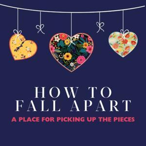 How To Fall Apart by Lia Hynes x Tall Tales