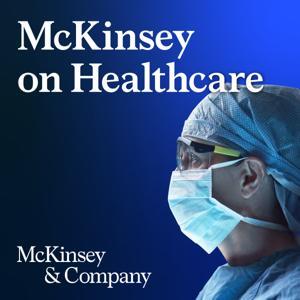 McKinsey on Healthcare by McKinsey Healthcare Systems & Services
