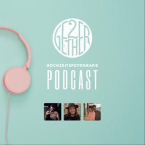 2gether - Der Hochzeitsfotografie Podcast by Rene Schreiner