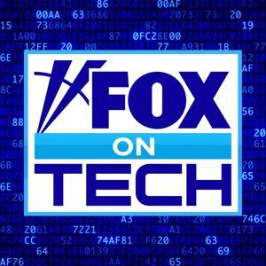 FOX on Tech by FOX News Podcasts