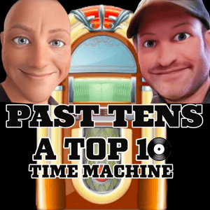 PAST 10s: A Top 10 Time Machine - Music of the 70s, 80s and More by david@pod617.com