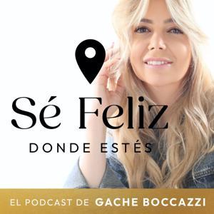 Sé feliz donde estés by Gache Boccazzi