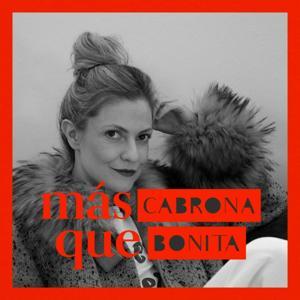 Más Cabrona que Bonita by Ana Victoria García