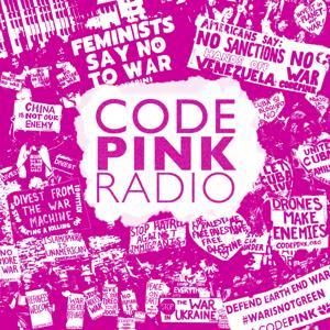 CODEPINK Radio by CODEPINK