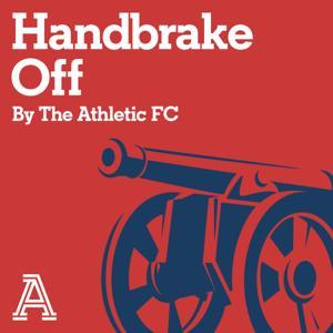 Handbrake Off: The Athletic FC's Arsenal show by The Athletic