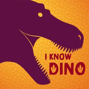 I Know Dino: The Big Dinosaur Podcast by I KNOW DINO, LLC