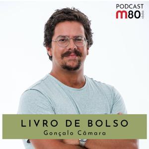 Livro de Bolso by M80 Rádio | Gonçalo Câmara