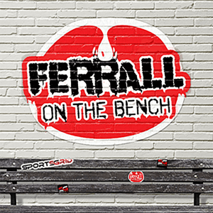 Ferrall on the Bench by Ferrall on the Bench